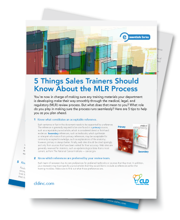 5 Things Sales Trainers Should Know About The MLR Process